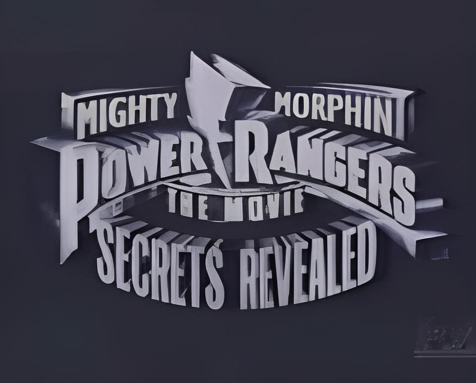 Mighty Morphin Power Rangers the Movie: Secrets Revealed